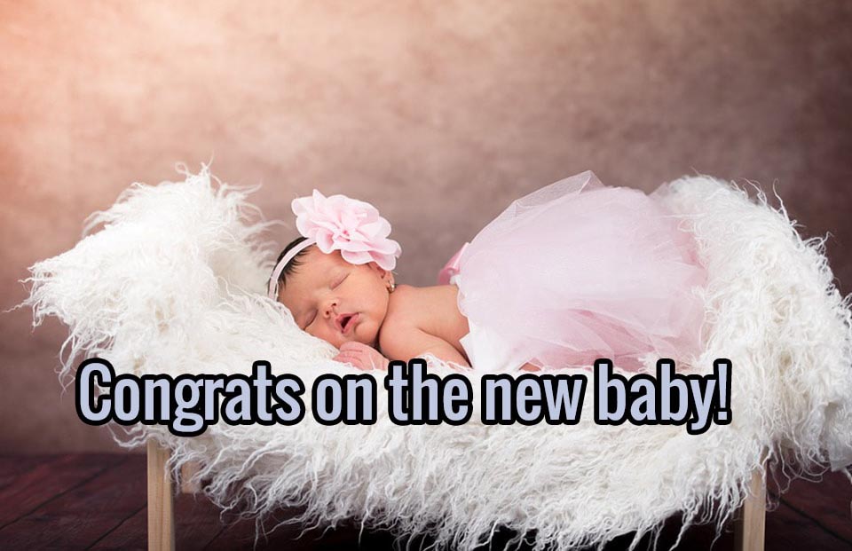 baby congratulations pictures, new baby congratulations images, new baby girl wishes
