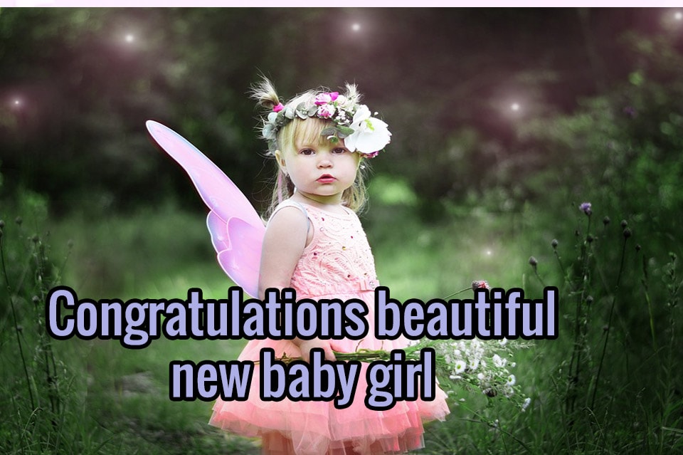 baby congratulations pictures, new baby congratulations images, new baby girl wishes